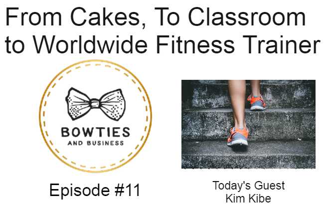 From cakes to classroom to world wide fitness coach