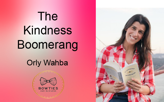 The Kindness Boomerang - Making the World a Better Place in 365